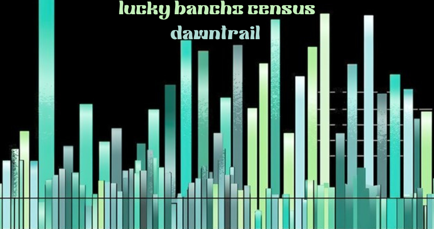 lucky bancho census dawntrail 