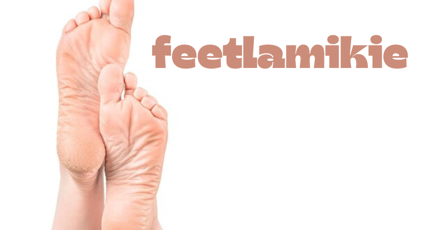 feetlamikie