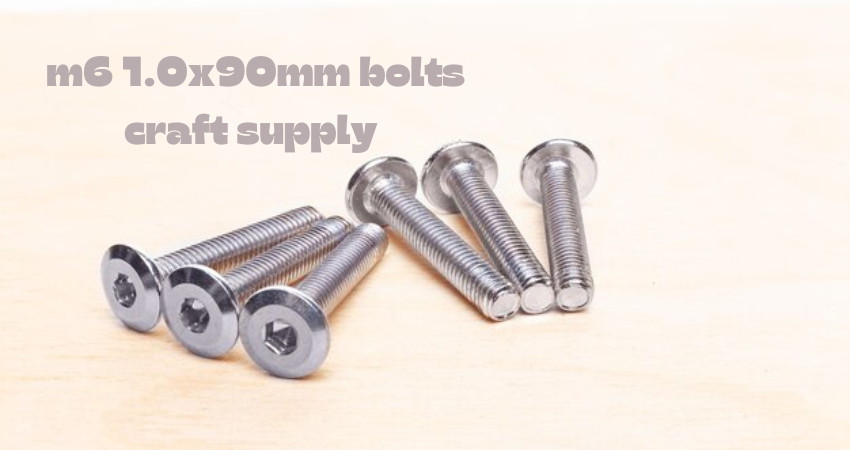 m6 1.0x90mm bolts craft supply